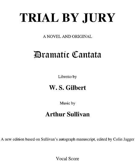 Trial by Jury (Sullivan, Arthur) – IMSLP
