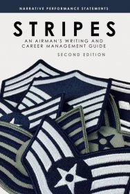 Stripes: An Airman's Writing and Career Management Guide