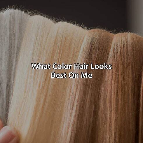 What Color Hair Looks Best On Me - colorscombo.com