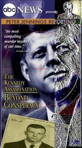 Peter Jennings Reporting: The Kennedy Assassination - Beyond Conspiracy (TV Movie 2003) 7.1