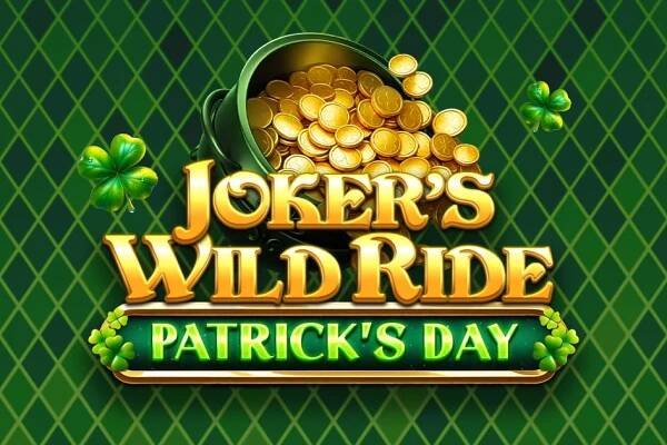 Joker's Wild Ride - Patrick's Day