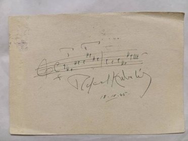 Rafael Kubelík ručně napsaný notový zápis s podpisem Mistra - Ostatní sběratelské předměty
