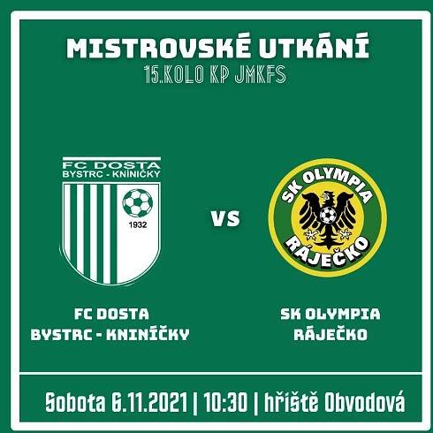 FC Dosta Bystrc - Kníničky Posledním soupeřem podzimní části bude SK Olympia Ráječko! Muži "A", Novinky