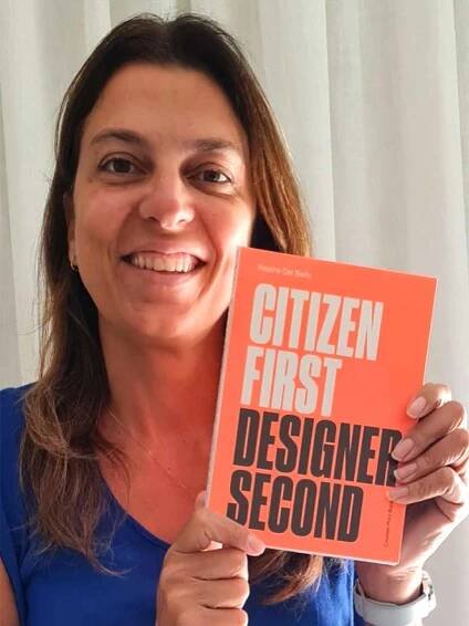 Citizen First, Designer Second - Rejane Dal Bello