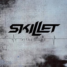 Skillet: Vital Signs