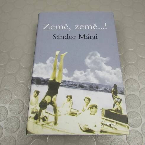 Země, země...! Sándor Márai (149)