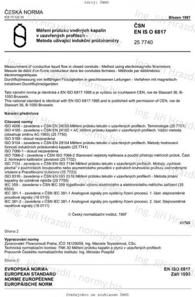 ČSN EN ISO 6817 (257740) - Měření průtoku vodivých kapalin v uzavřených profilech - Metoda užívající indukční průtokoměry