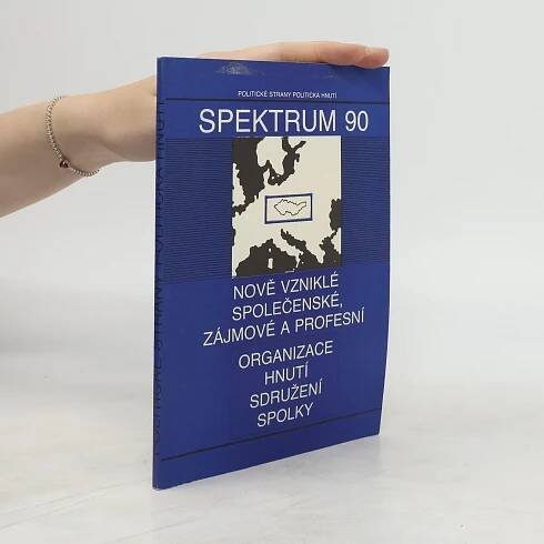 Spektrum 90. Politické strany, politická hnutí