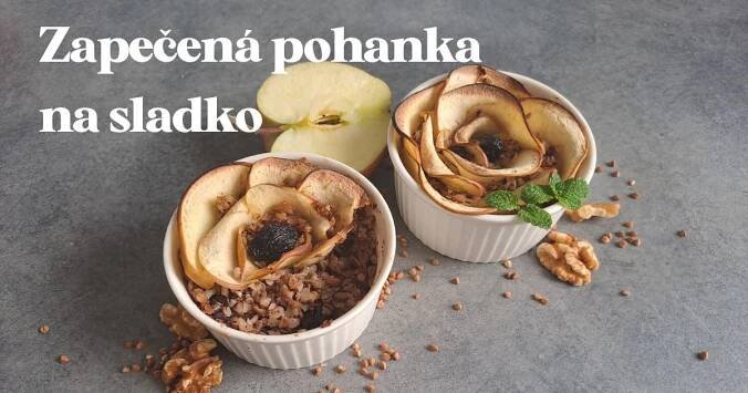 Recept: Zapečená pohanka na sladko s jablky