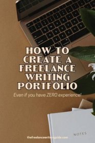 It’s time to take the first step towards your freelance writing career: creating your freelance writer portfolio. Keep reading to learn how to do it in four easy steps!