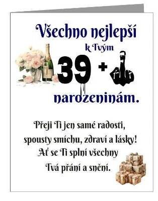 Vtipné přání k 40 narozeninám - Je ti 39 plus prostředníček