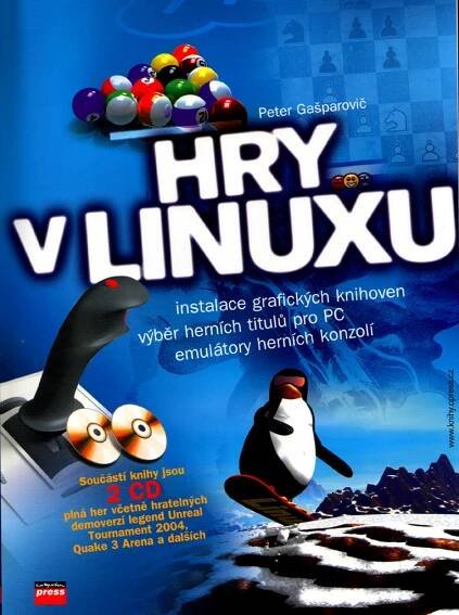 Hry v Linuxu + 2xCD | KNIHCENTRUM.cz