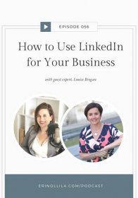 How to Use LinkedIn for Your Business with Louise Brogan