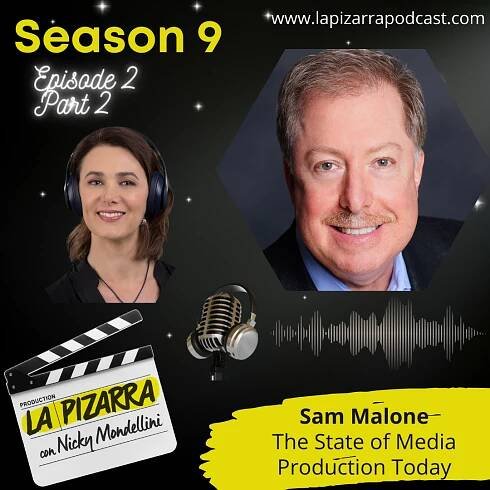 Sam Malone - Managing the Mic - Insights and Adventures in Media- Part 2 - Nicky Mondellini
