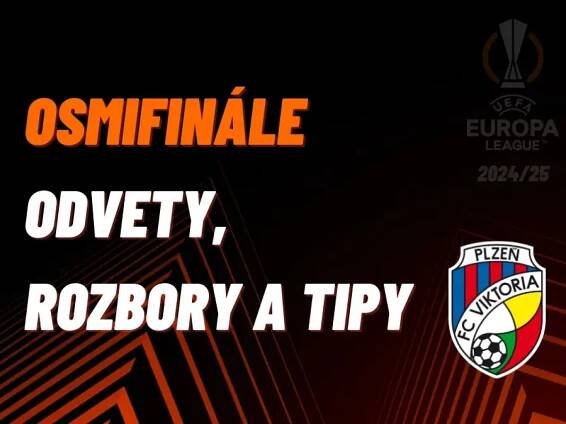 Osmifinále evropské ligy: Odvety, rozbory a tipy na sázky