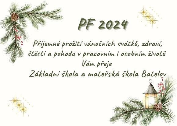 PF 2024 | Základní škola a mateřská škola Batelov, příspěvková organizace