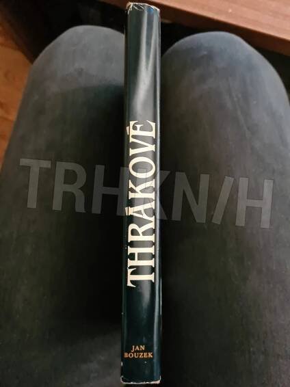 Kniha Thrákové - Trh knih - online antikvariát