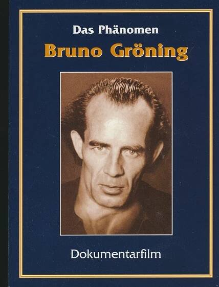 Fenomén Bruno Grőning - Po stopách "zázračného léčitele" [Das Phänomen Bruno Gröning] (2003)