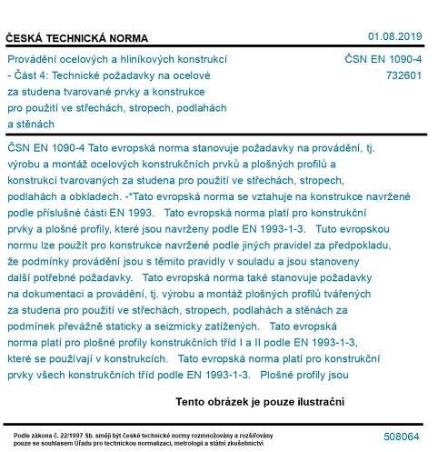 ČSN EN 1090-4 - Provádění ocelových a hliníkových konstrukcí - Část 4: Technické požadavky na ocelové za studena tvarované