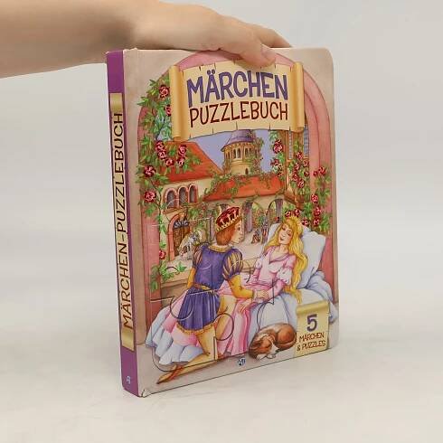 Märchenpuzzlebuch. 5 Märchen & Puzzles