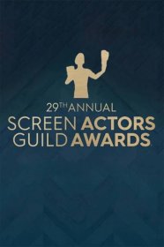 The 29th Annual Screen Actors Guild Awards - Production & Contact Info | IMDbPro