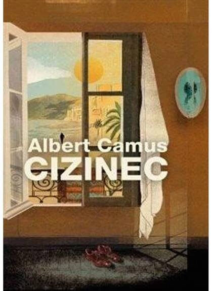 Cizinec - Albert Camus