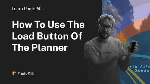 Mastering the Load button of the Planner