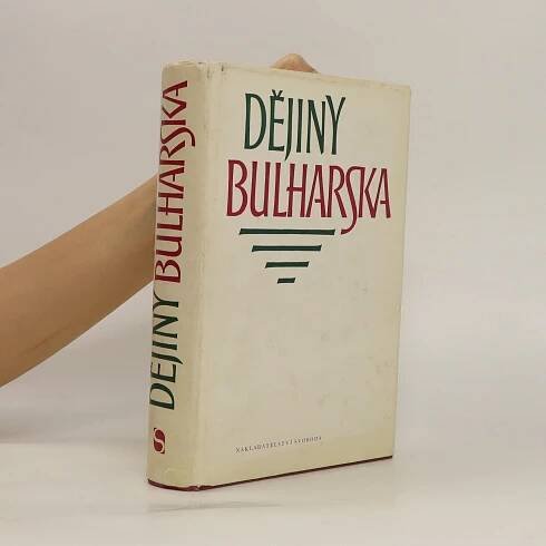 Dějiny Bulharska - Kolektiv autorů - knihobot.cz