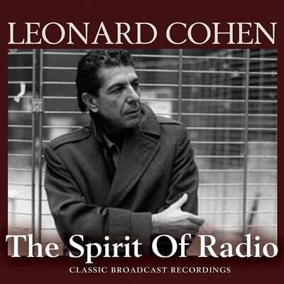 Cohen Leonard - Spirit Of Radio CD od 415 Kč - Heureka.cz