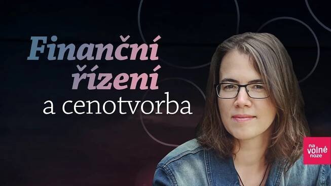 Lucie Krausová: Finanční řízení a cenotvorba na volné noze