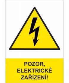 Fólie - Pozor elektrické zařízení