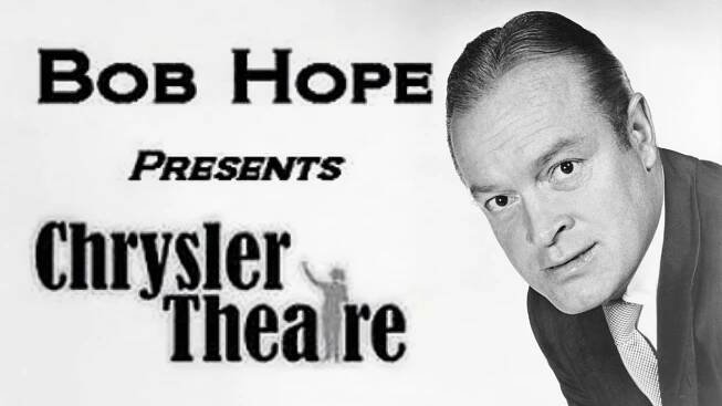 Bob Hope Presents the Chrysler Theatre - NBC Anthology Series