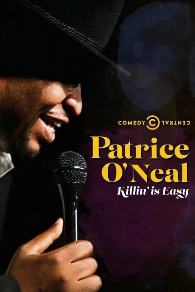 Patrice O'Neal: Killing Is Easy 77% (2021)