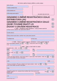 Oznámení o změně registračních údajů osoby povinné značit líh nebo distributora lihu / Žádost o zrušení registrace