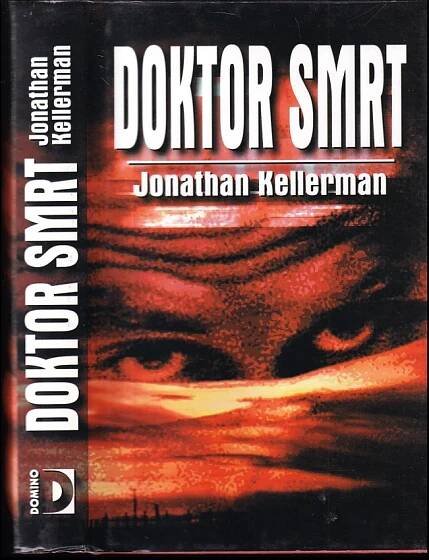 📙 Doktor Smrt - Jonathan Kellerman (2001, Domino)
