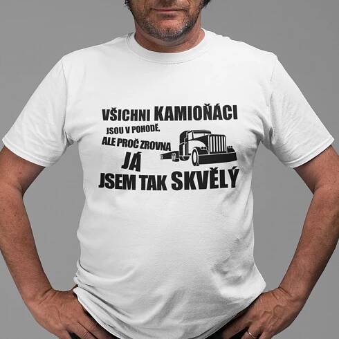 Tričko "Kamioňák" - INTERNETINĖ DOVANŲ PARDUOTUVĖ | Vsechnydarky.cz 
