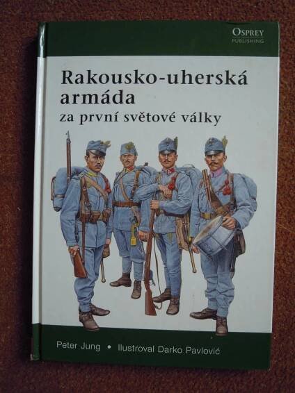 Rakousko-uherská armáda za první světové války - Sběratelství