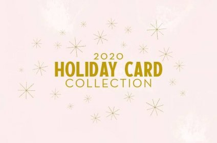 2020 Holiday Card Collection