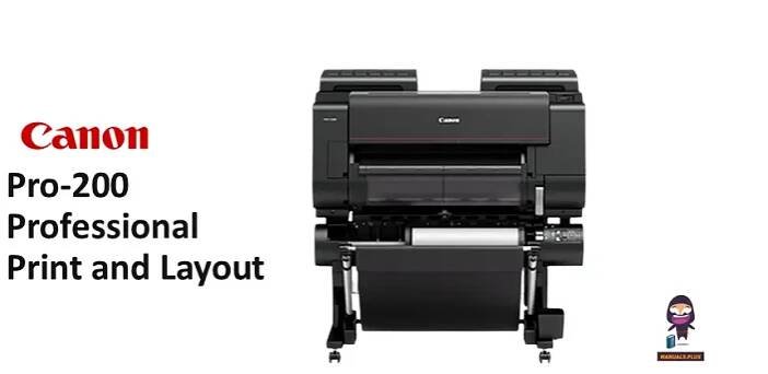 Canon Pro-200 Professional Print and Layout User Guide