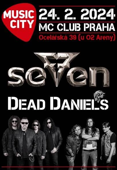Seven & Dead Daniels // Music City Praha