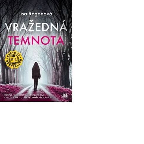 Vražedná temnota - Lisa Reganová
