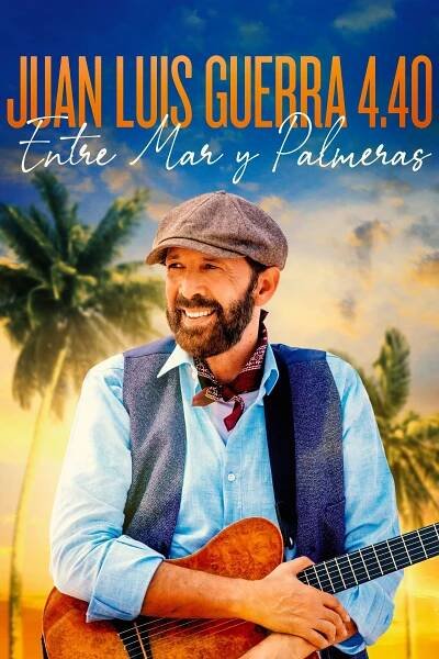 Juan Luis Guerra 4.40: Entre Mar y Palmeras 82% (2021)