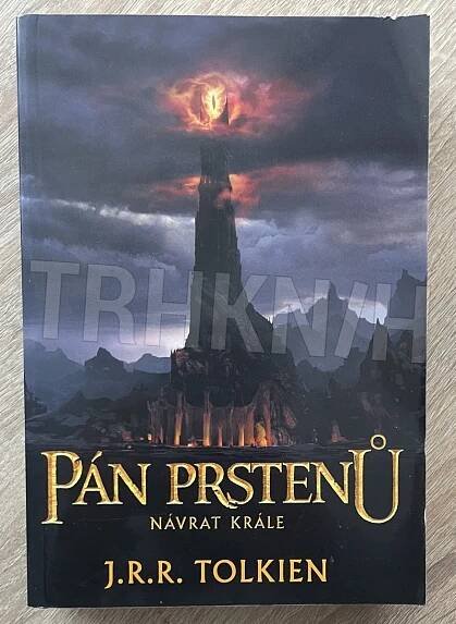 Kniha Pán prstenů. Návrat krále. - Trh knih - online antikvariát