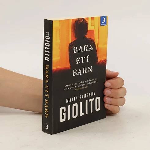 Bara ett barn - Malin Persson Giolito - knihobot.cz