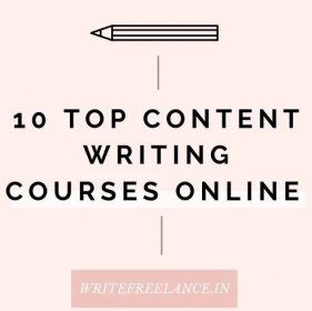 10 Top Content Writing Courses Online in 2019 - Write Freelance