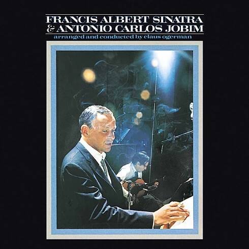 LP desky: Frank Sinatra - Francis Albert Sinatra & Antonio Carlos Jobim (Reissue) (LP)