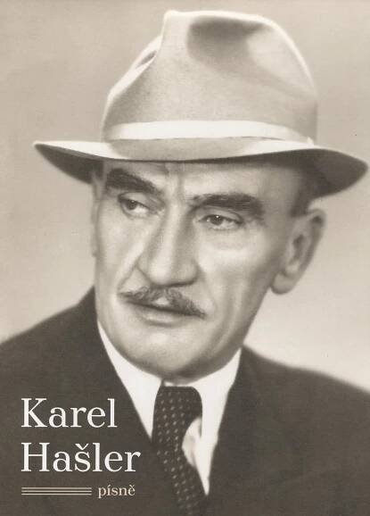 KAREL HAŠLER – PÍSNĚ - velký dvojsvazkový zpěvník