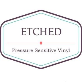 Etched Vinyl