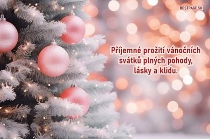 Nejkrásnějších vánoční přáníčka pro vaše blízké, přátelé...