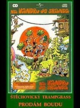 233/ ŠTĚCHOVICKÝ TRAMPGRASS - PRODÁM BOUDU